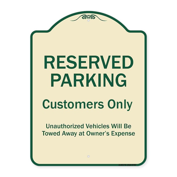 Signmission Designer Series-Reserved Parking Customers Unauthorized Vehicles Will Be, 24" x 18", TG-1824-9757 A-DES-TG-1824-9757 - main